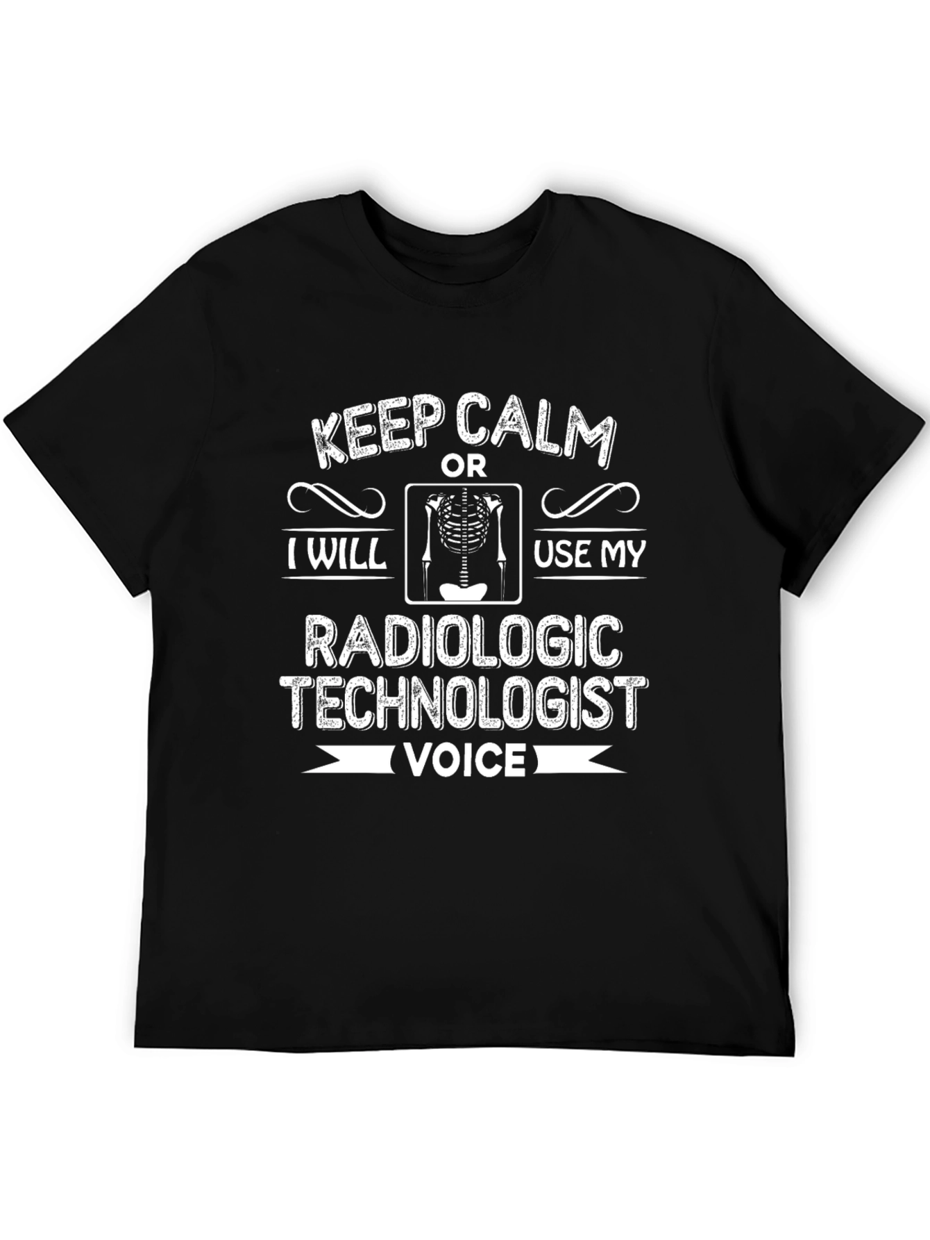 Radiologic Technologist T-Shirt - Keep Calm Voice Tee