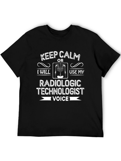 Radiologic Technologist T-Shirt - Keep Calm Voice Tee