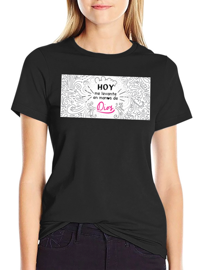 Hoy En Manos De Dios Black T-Shirt