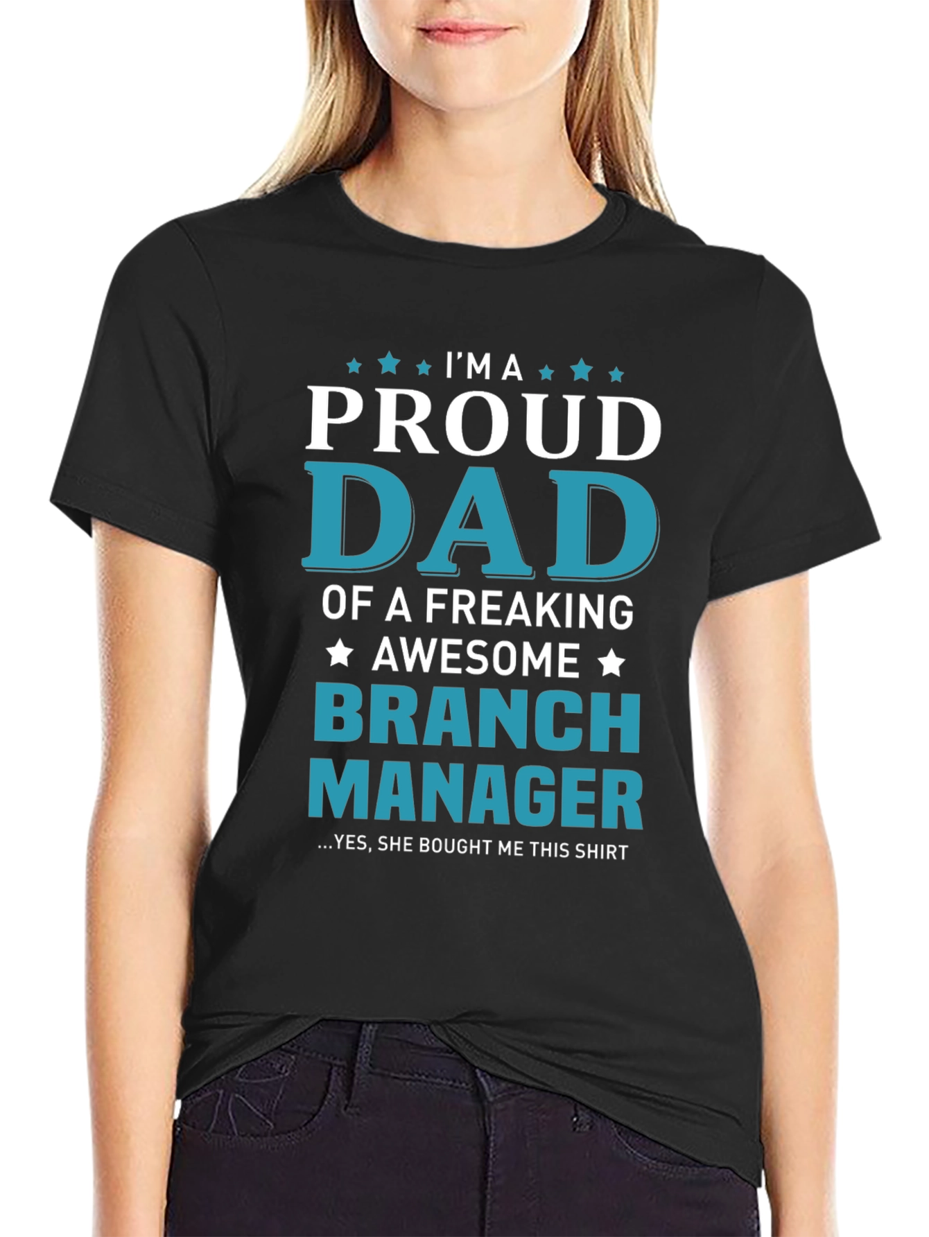 Proud Dad Branch Manager T-Shirt - Awesome Gift