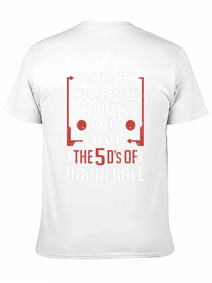 Dodgeball 5 Ds Funny Graphic T-Shirt