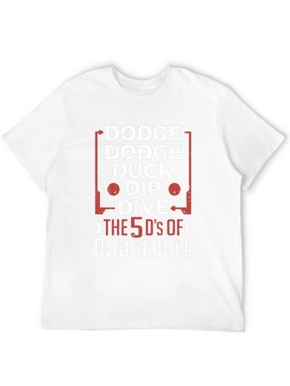Dodgeball 5 Ds Funny Graphic T-Shirt