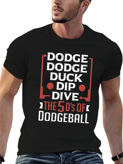 Dodgeball 5 Ds Funny Graphic T-Shirt