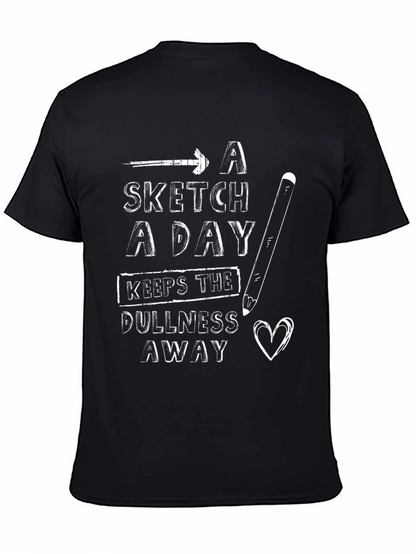 A Sketch a Day T-Shirt - Artist Gift