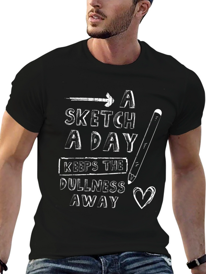 A Sketch a Day T-Shirt - Artist Gift