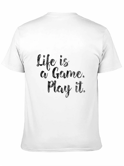 Life is a Game T-Shirt - Soft Cotton Blend