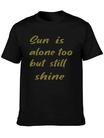 Inspirational Sun Shine Graphic T-Shirt
