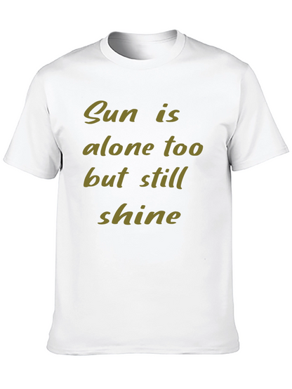 Inspirational Sun Shine Graphic T-Shirt