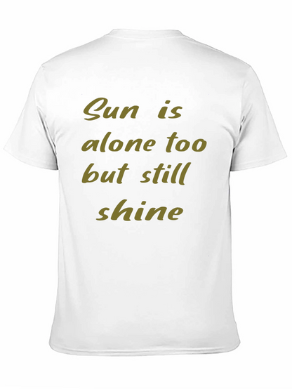 Inspirational Sun Shine Graphic T-Shirt