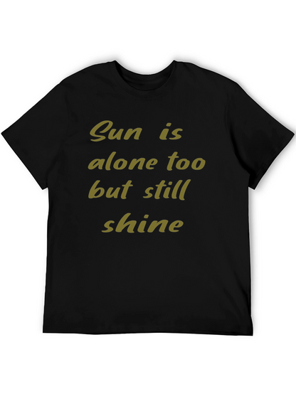 Inspirational Sun Shine Graphic T-Shirt