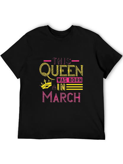 Queen Born in March Black Graphic T-Shirt
