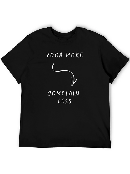 Yoga More Complain Less T-Shirt Funny Yoga Tee