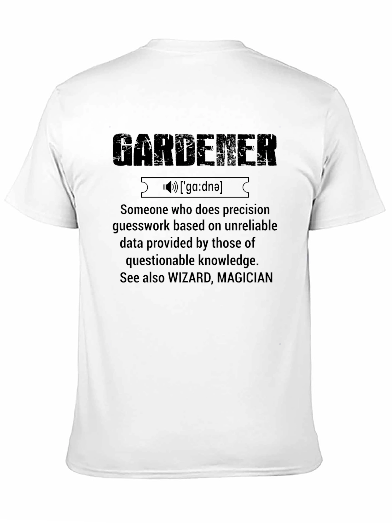 Gardener Definition T-Shirt Funny Gardening Gift