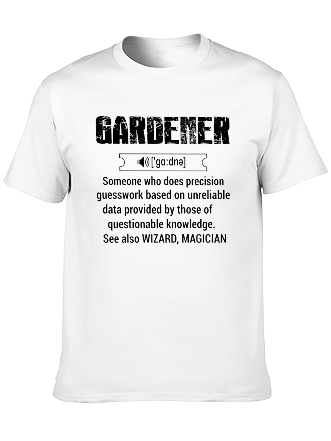 Gardener Definition T-Shirt Funny Gardening Gift