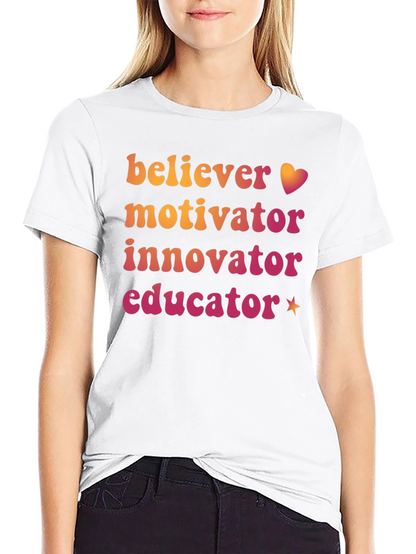 Believer Motivator Innovator Educator Graphic Tee