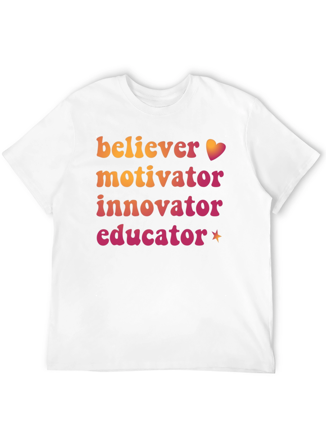 Believer Motivator Innovator Educator Graphic Tee