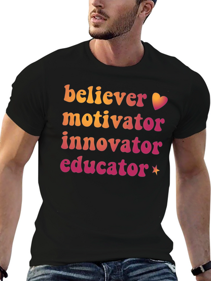 Believer Motivator Innovator Educator Graphic Tee