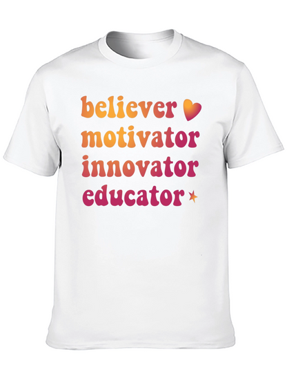 Believer Motivator Innovator Educator Graphic Tee