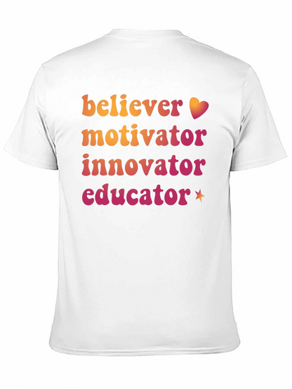 Believer Motivator Innovator Educator Graphic Tee