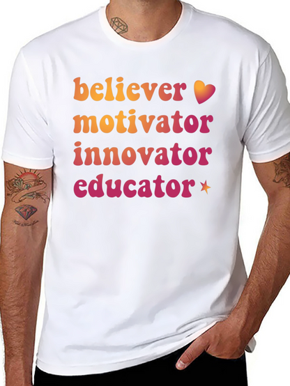 Believer Motivator Innovator Educator Graphic Tee
