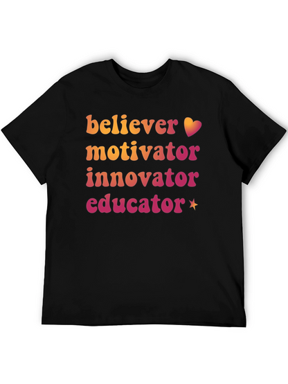 Believer Motivator Innovator Educator Graphic Tee