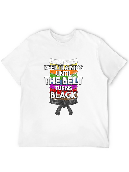 Keep Training Black Belt T-Shirt Martial Arts Karate