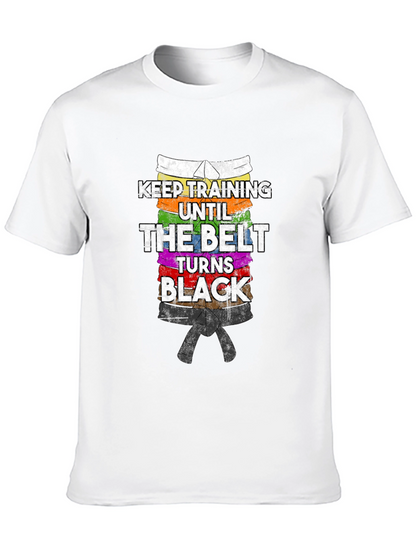 Keep Training Black Belt T-Shirt Martial Arts Karate
