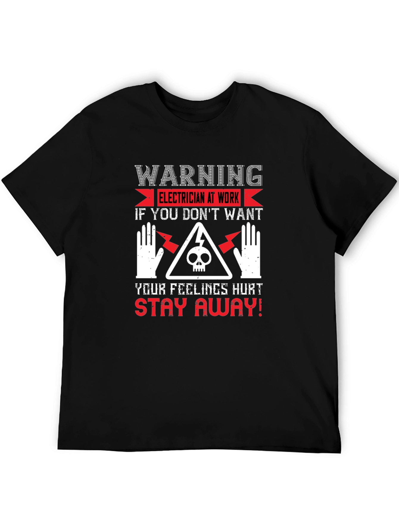 Warning Electrician At Work Graphic T-Shirt