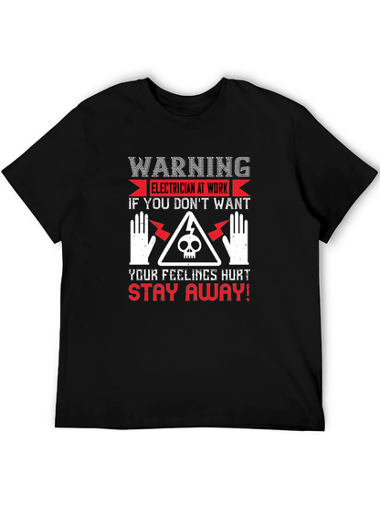 Warning Electrician At Work Graphic T-Shirt