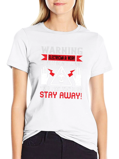 Warning Electrician At Work Graphic T-Shirt
