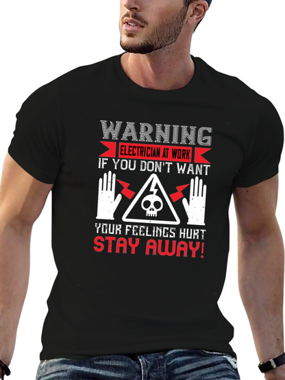 Warning Electrician At Work Graphic T-Shirt