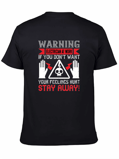 Warning Electrician At Work Graphic T-Shirt