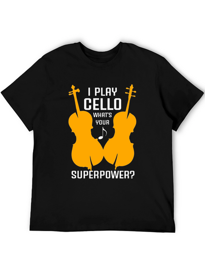 Cello Player Superpower T-Shirt - Music Lover Tee