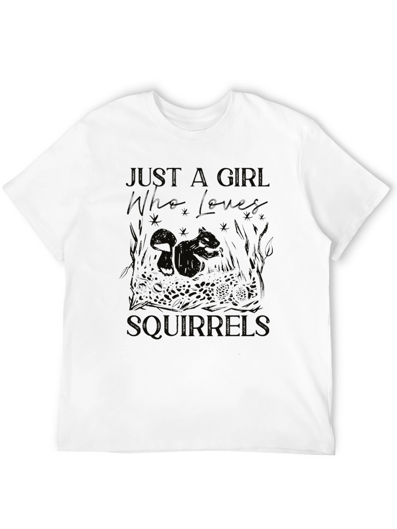Just a Girl Who Loves Squirrels T-Shirt