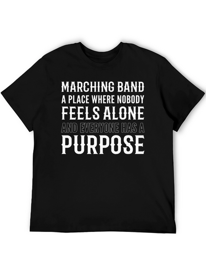 Marching Band T-Shirt - Feels Alone Purpose