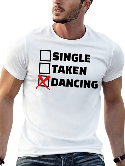 Dancing Status T-Shirt