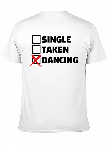 Dancing Status T-Shirt