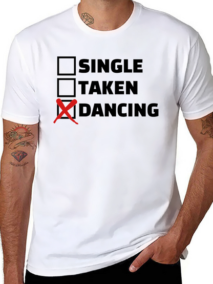 Dancing Status T-Shirt