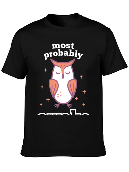 Most Probably Asleep Owl Graphic T-Shirt