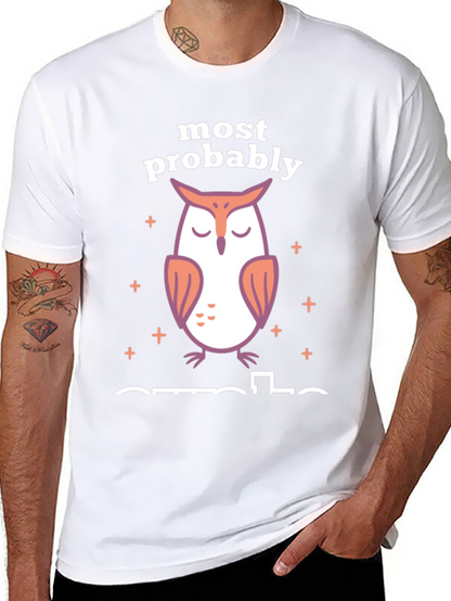 Most Probably Asleep Owl Graphic T-Shirt