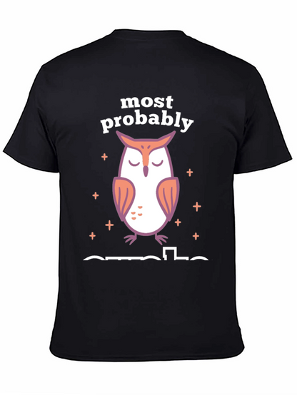 Most Probably Asleep Owl Graphic T-Shirt