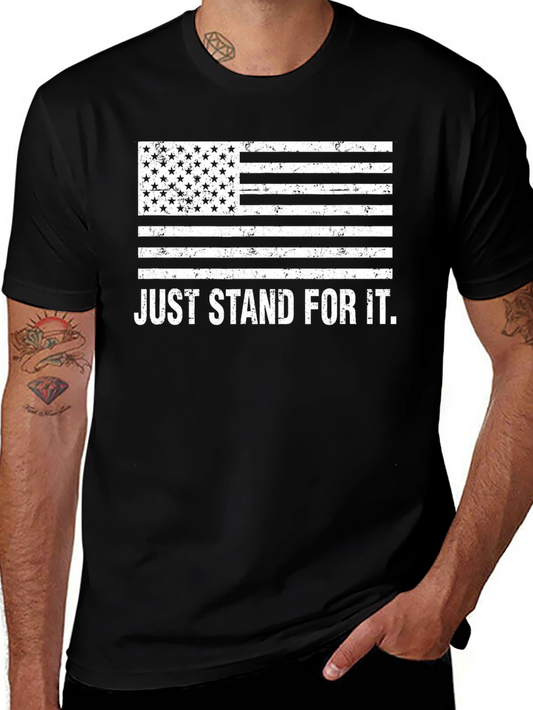 Just Stand For It American Flag T-Shirt