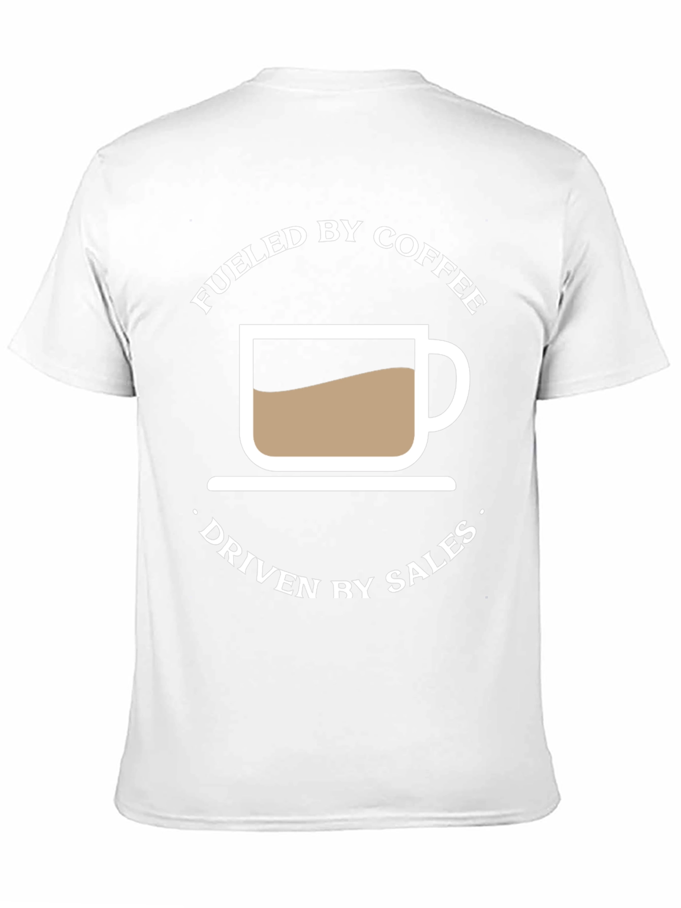 Fueled by Coffee Driven by Sales Graphic Tee