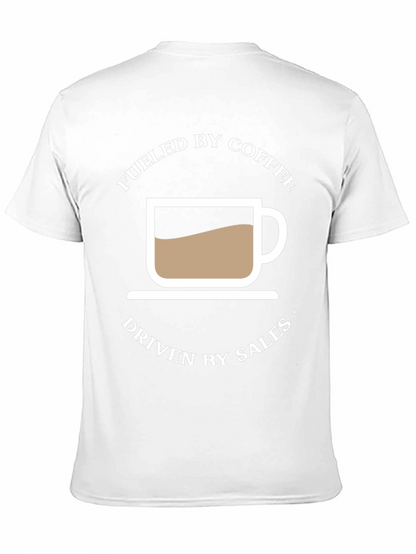 Fueled by Coffee Driven by Sales Graphic Tee