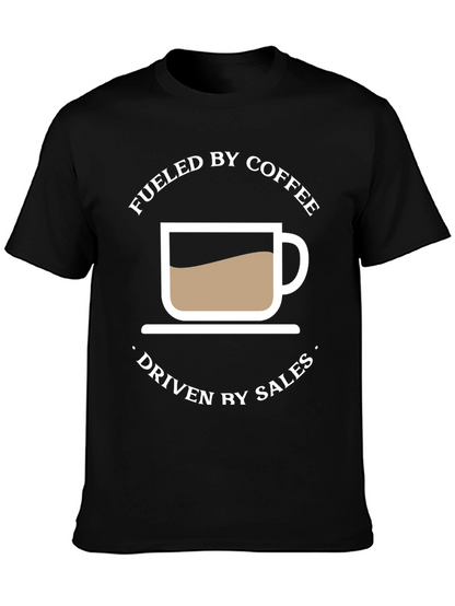 Fueled by Coffee Driven by Sales Graphic Tee
