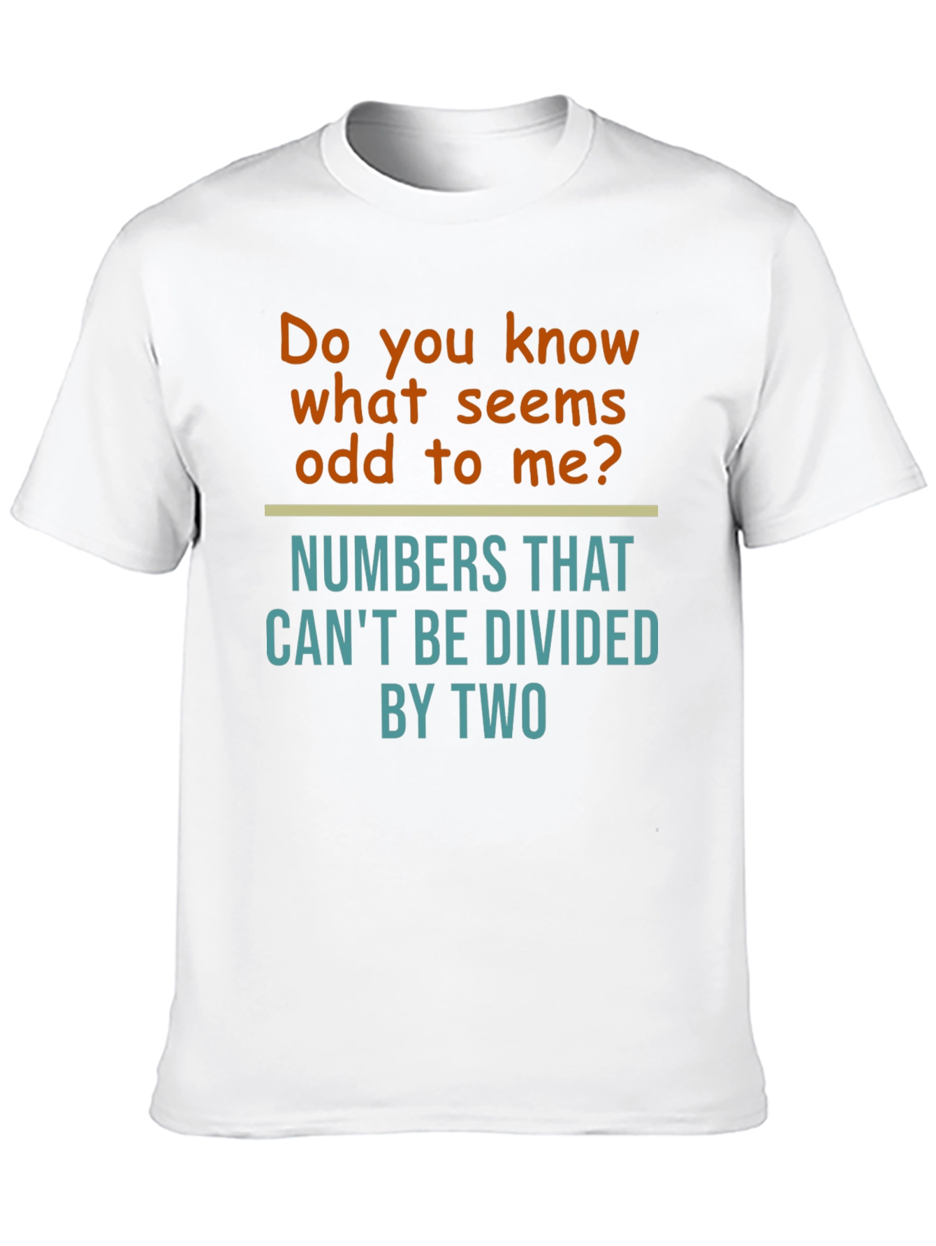 Funny Math Humor T-Shirt - Odd Numbers