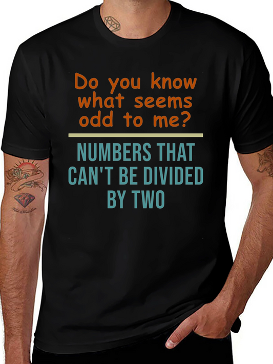 Funny Math Humor T-Shirt - Odd Numbers