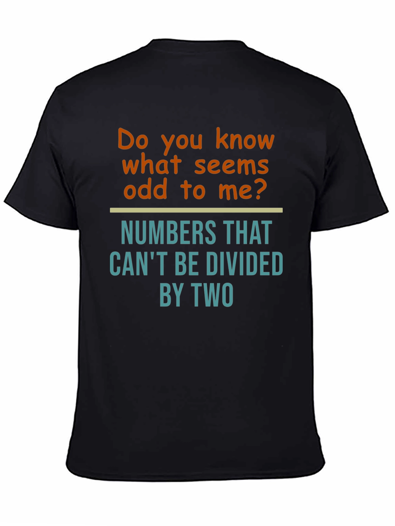 Funny Math Humor T-Shirt - Odd Numbers