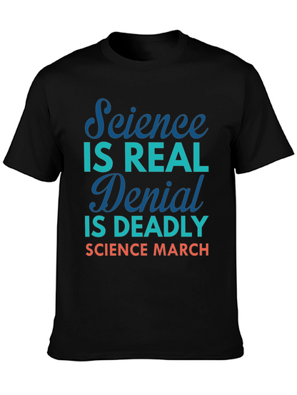 Science is Real Graphic T-Shirt