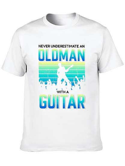 Never Underestimate an Old Man with a Guitar T-Shirt